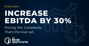 How to Increase EBITDA by 30% in One Year