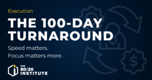 How to Turn Around a Struggling Business in 100 Days